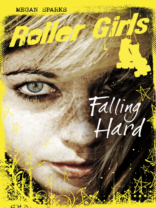 Title details for Falling Hard by Megan Sparks - Available